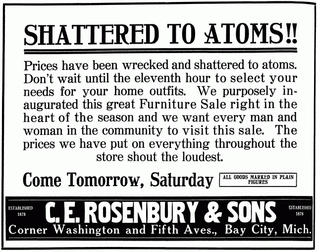 Ad - Shattered to Atoms!! - C. E. Rosenbury & Sons. (1917)